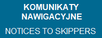 komunikaty nawigacyjne notices to skippers